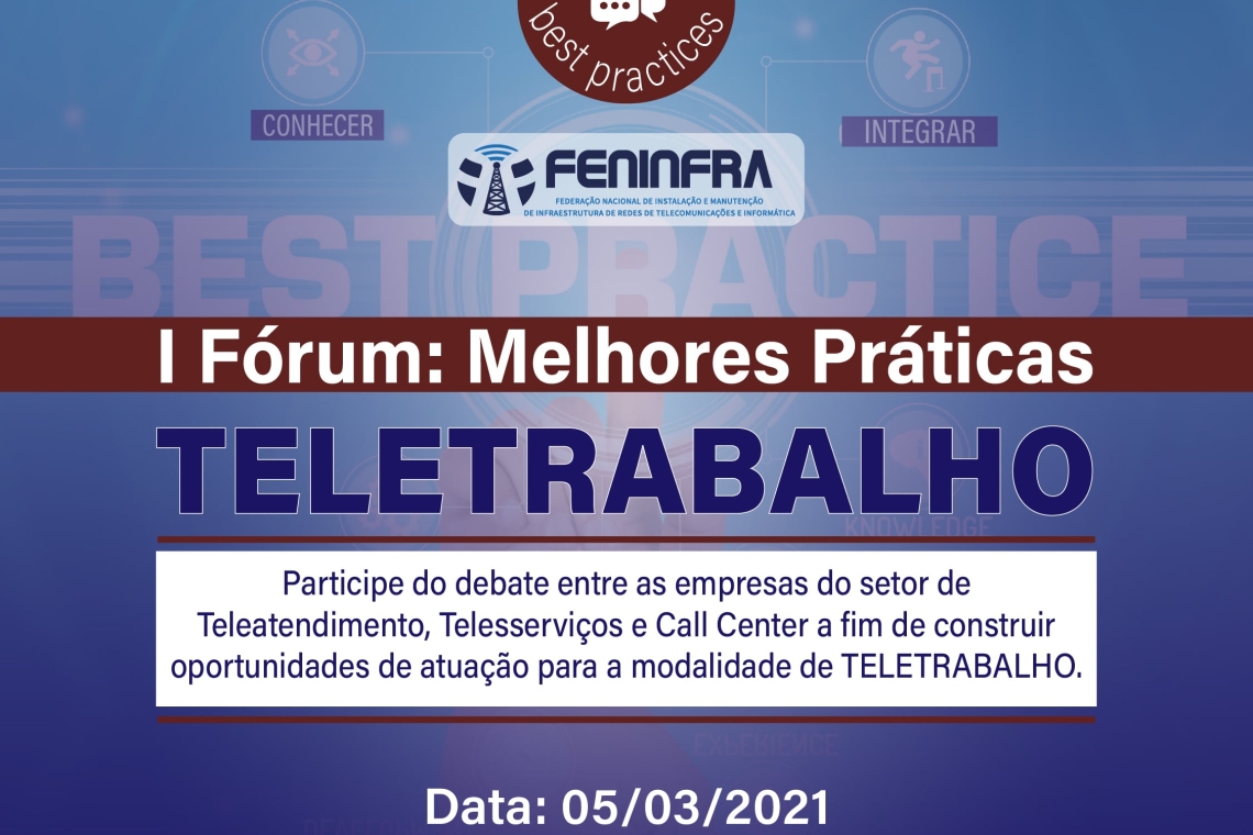 I FÓRUM: Melhores Práticas - &quot;TELETRABALHO&quot;